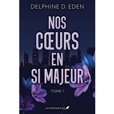 Nos coeurs en si majeur T.01 : NR