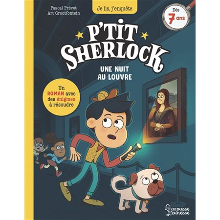 Une nuit au Louvre : P'tit Sherlock : 6-8