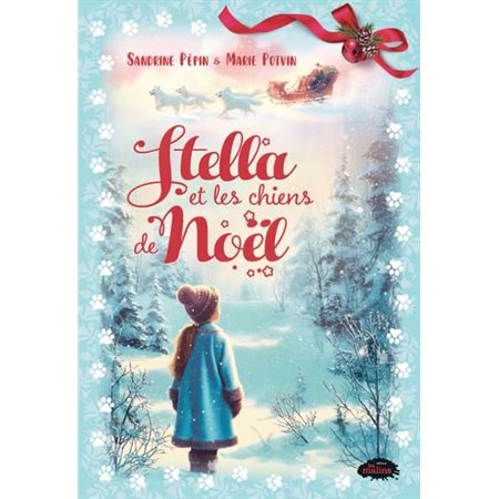 Stella et les chiens de Noël : 6-8