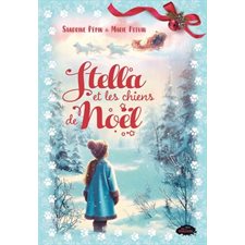 Stella et les chiens de Noël : 6-8