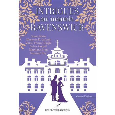 Intrigues au manoir Ravenswick : HIS