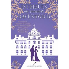 Intrigues au manoir Ravenswick : HIS