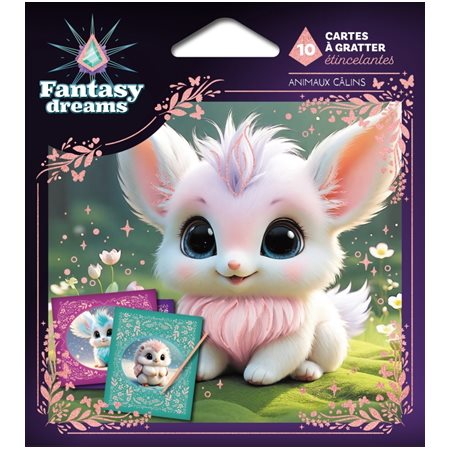 Animaux câlins : 10 cartes à gratter étincelantes : Fantasy dreams