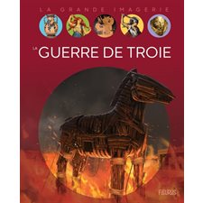 La guerre de Troie : La grande imagerie