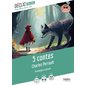 5 contes : Anthologie et dossier : Déclic : Vous allez aimer lire. Collège : Le petit chaperon rouge; la belle au bois dormant; les fées; le chat botté & les souhaits ridicules : 12-14