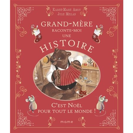 C'est Noël pour tout le monde ! : Grand-mère raconte moi une histoire : Couverture souple