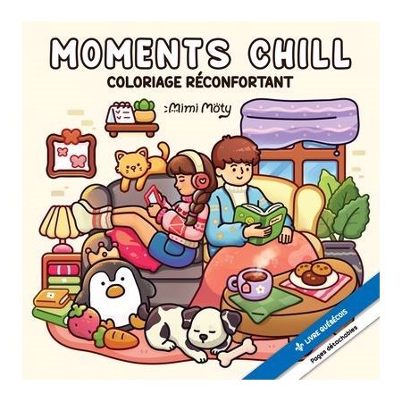 Moments chill : Coloriage réconfortant