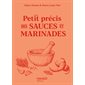 Petit précis des sauces et marinades