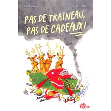 Pas de traîneau, pas de cadeaux ! : Kactus : 6-8