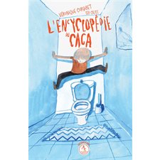 L'encyclopédie du caca