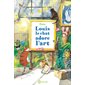 Louis le chat adore l'art : Couverture rigide