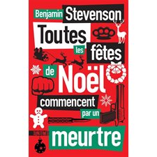 Toutes les fêtes de Noël commencent par un  meurtre : POL