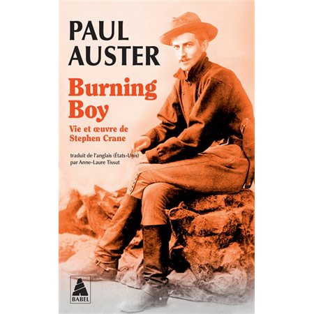 Burning boy (FP) : Vie et oeuvre de Stephen Crane, Babel