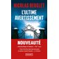L'ultime avertissement (FP) : Pocket. Thriller : SPS