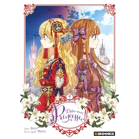 Dites-moi, princesse ! T.04 : Manga : ADO : SHOJO