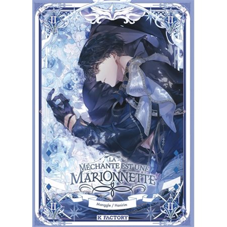 La méchante est une marionnette T.02 : Manga : SHOJO