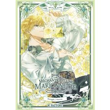 La méchante est une marionnette T.03  : Manga : ADO : SHOJO