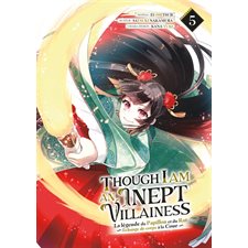 Though I am an inept villainess : la légende du papillon et du rat : échange de corps à la cour T.05 : Manga : ADT : Seinen