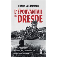 L'Epouvantail de Dresde (FP) : 10-18. Grands détectives : POL