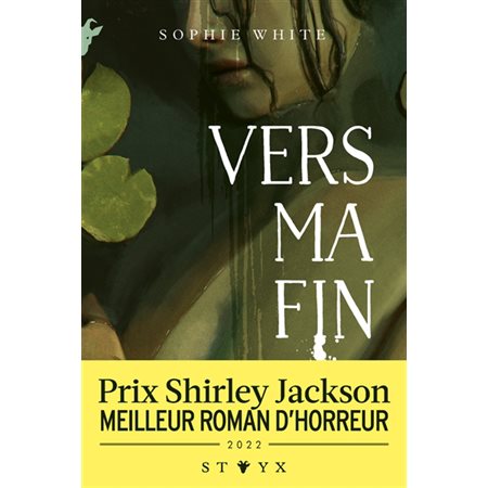 Vers ma fin : Styx : FAN