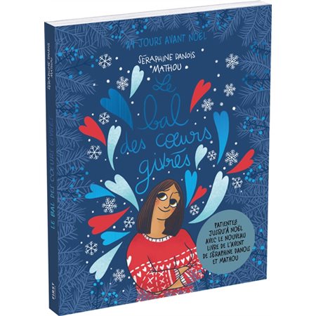 Le bal des coeurs givrés : 24 jours avant Noël : NR