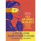 Les grandes oubliées : Pourquoi l'histoire a effacé les femmes : Bande dessinée
