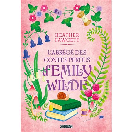 L'encyclopédie féerique d'Emily Wilde T.03 : L'abrégé des contes perdus d'Emily Wilde : FAN
