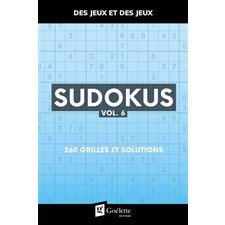Sudokus T.06 : 260 grilles et solutions : Des jeux et des jeux