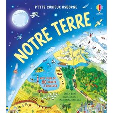 Notre Terre : P'tits curieux Usborne : Livre cartonné