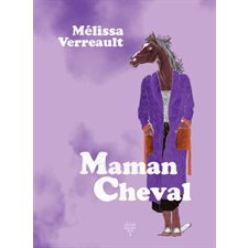 Maman Cheval : Quai no 5 : Roman graphique : Bande dessinée