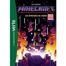 Minecraft T.03 : Les épreuves de l'Eden : Bibliothèque verte. Plus : 6-8