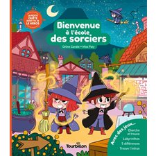 Bienvenue à l'école des sorciers : La petite quête dont tu es la héros : Couverture rigide