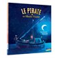 Le pirate et l'étoile filante : Couverture rigide