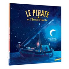 Le pirate et l'étoile filante : Couverture rigide