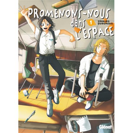 Promenons-nous dans l'espace T.01 : Manga : ADT : SEINEN