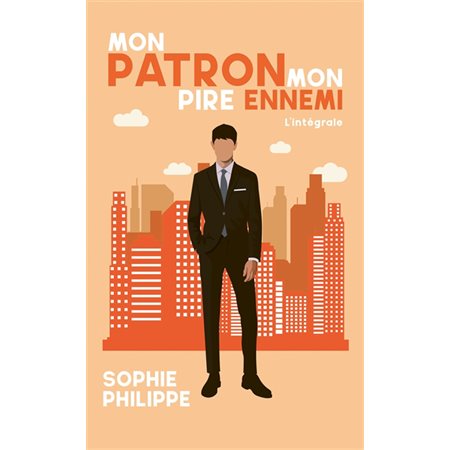 Mon patron, mon pire ennemi (FP) : L'intégrale : Ito : NR
