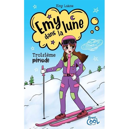 Emy dans la lune T.03 : Troisième période : 9-11