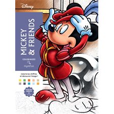 Mickey & friends : Coloriages mystères Mickey : Coloriages mystères Disney