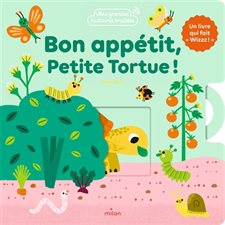 Bon appétit, petite tortue ! : Un livre qui fait wizzz ! : Mes grandes histoires bruitées : Livre cartonné