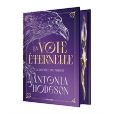 La voie éternelle T.01 : La disciple du corbeau : FAN