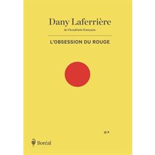 L'Obsession du rouge : Roman graphique : Bande dessinée