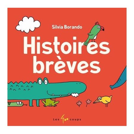 Histoires brèves : Couverture rigide
