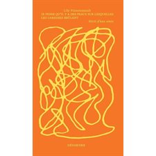 Je pense qu'il y a des peaux sur lesquelles les caresses brûlent : Récit d'une amie (FP)