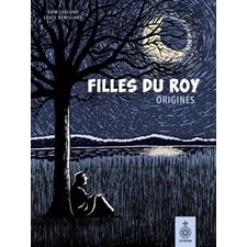 Filles du Roy T.01 : Origines : Bande dessinée