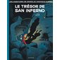 Le trésor de San Inferno : Les aventures de Spirou et Fantasio : Classique : Bande dessinée