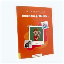 Situations-problèmes : Le club de la 4e année ! : Le club du primaire