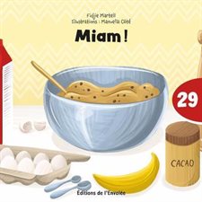 Miam ! : C'est parti, je lis ! T.29 : Couverture souple