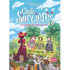 Chats & sorcières T.06 : La disparition des chats-sorciers : 6-8