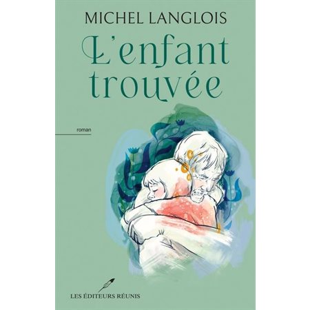 L'enfant trouvée