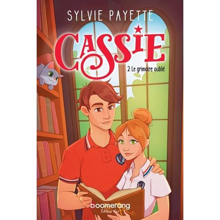 Cassie T.02 : Le grimoire oublié : 12-14